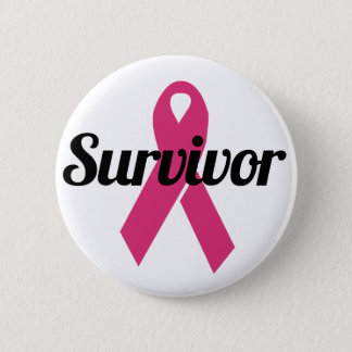 Breast Cancer Survivor  Button