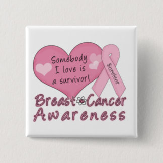 Breast Cancer Survivor Button