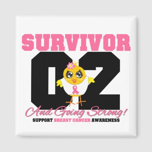 Breast Cancer Survivor Chick 02 Years Magnet