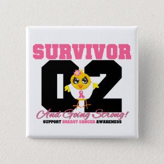 Breast Cancer Survivor Chick 02 Years Pinback Button