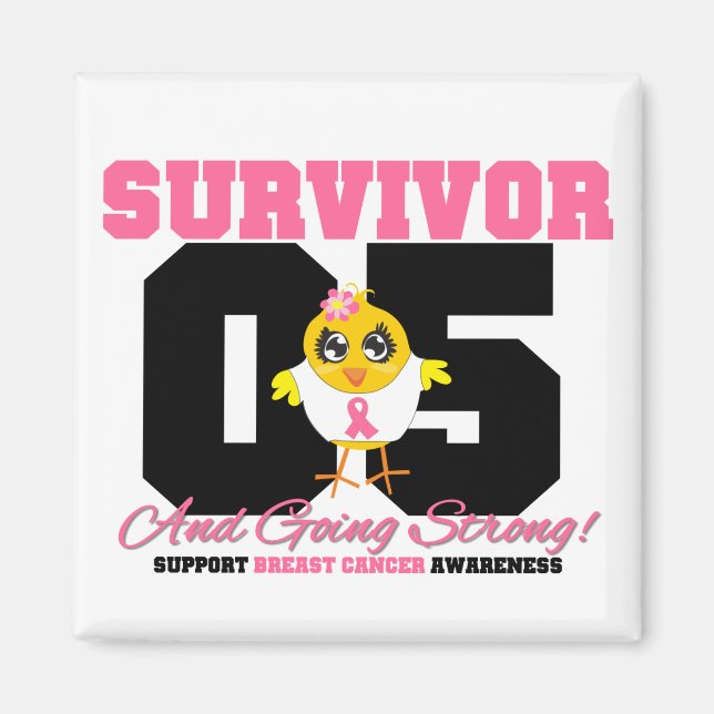 Breast Cancer Survivor Chick 05 Years Magnet (Front)
