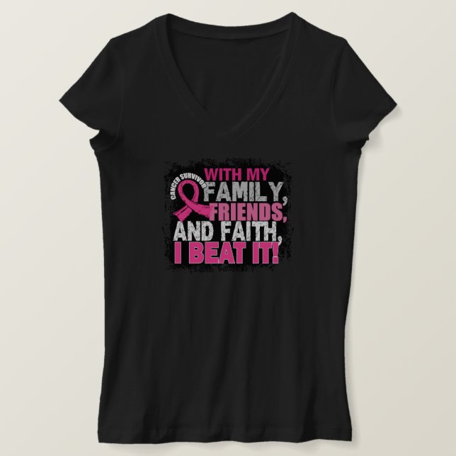 Breast Cancer Survivor Family Friends Faith T-Shirt (Design Front)