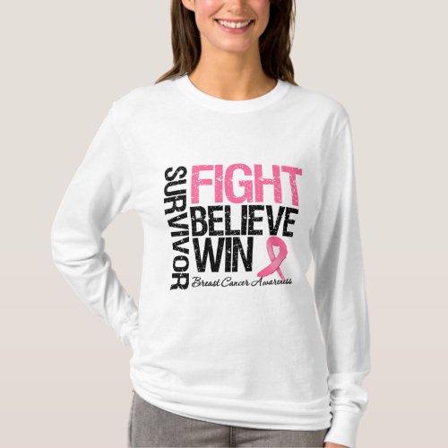 Breast Cancer Survivor Fight Believe Win Motto T_Shirt