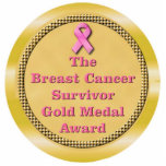 Breast Cancer Survivor Gold Medal Award Statuette<br><div class="desc">A Gold Medal is a symbol the greatest success achievable. It is a physical representation of winning. A Breast Cancer Survivor has won the most precious award of all "LIFE." Gold medallion-pink text.</div>