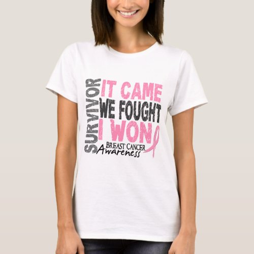 Breast Cancer Survivor It Came We Fought I Won T_Shirt