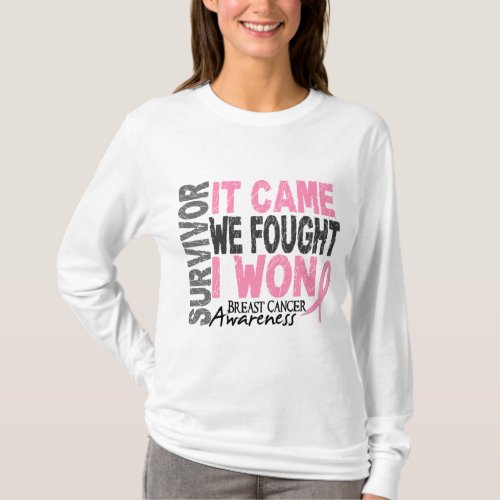 Breast Cancer Survivor It Came We Fought I Won T_Shirt