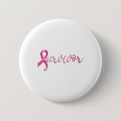 Breast Cancer Survivor Pink Ribbon Recovery  Button