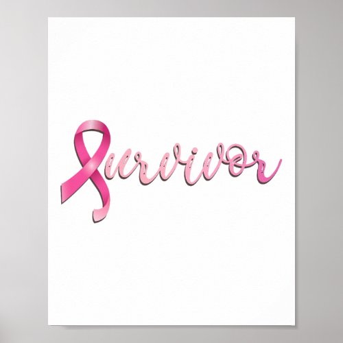 Breast Cancer Survivor Pink Ribbon Recovery  Poster