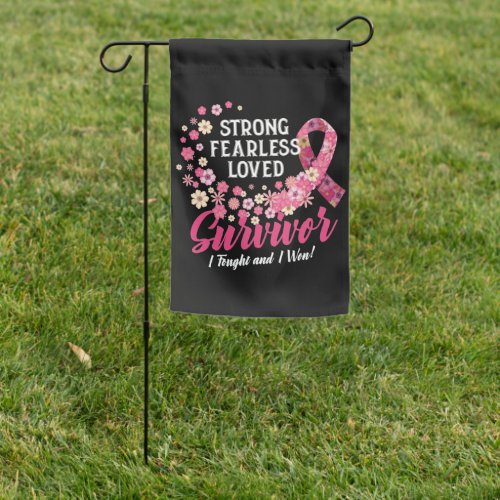 Breast Cancer Survivor Strong Fearless Loved Flowe Garden Flag