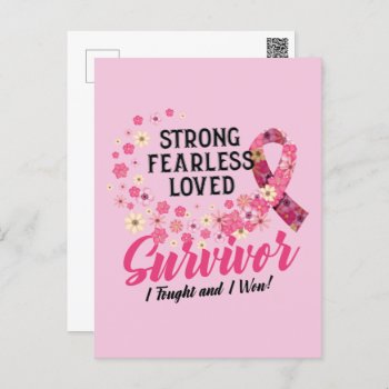 Breast Cancer Survivor Strong Fearless Loved Postcard by ne1512BLVD at Zazzle