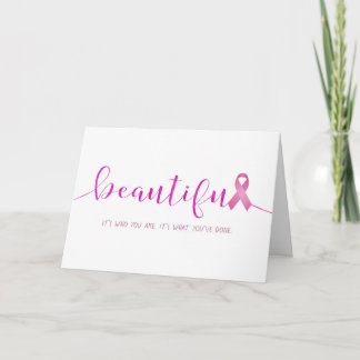 Breast Cancer Survivor You are Beautiful Card