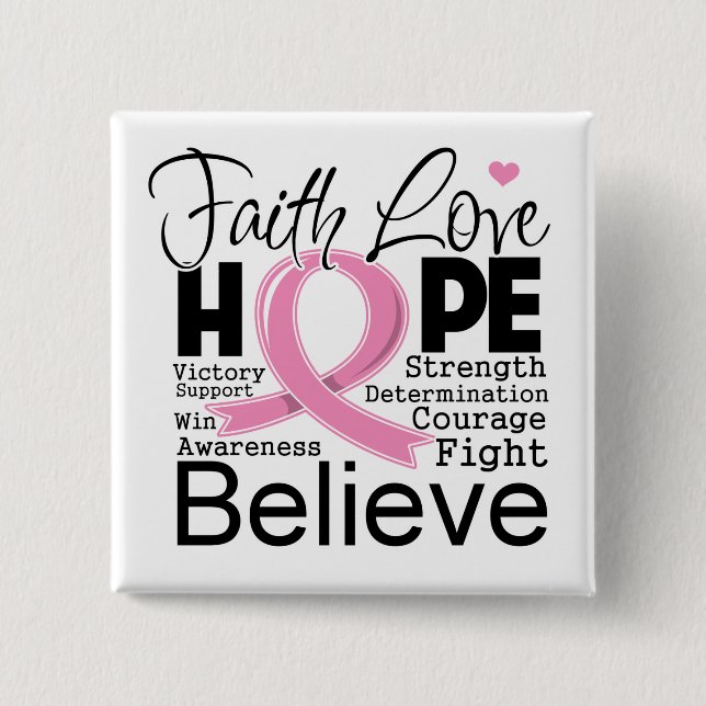 Breast Cancer Typographic Faith Love Hope Button (Front)