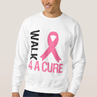 Breast Cancer Walk For A Cure Sweatshirt