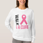 Breast Cancer Walk For A Cure T-Shirt