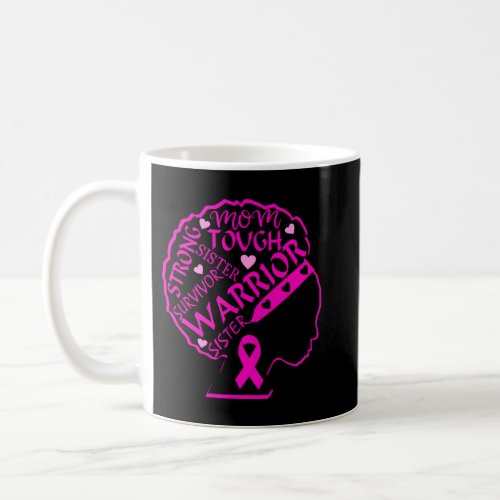 Breast Cancer Warrior Black African American Coffee Mug