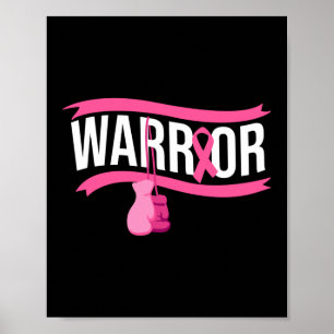 Breast Cancer Warrior Breast Cancer Awareness Poster