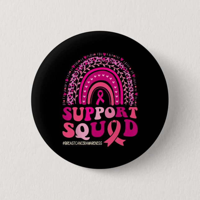 Breast Cancer Warrior Support Squad Breast Cancer  Button (Front)