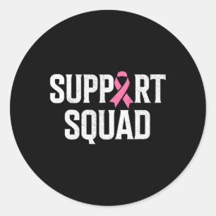 Breast Cancer Warrior Support Squad Breast Cancer Classic Round Sticker
