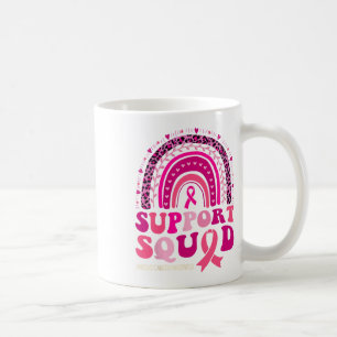 Breast Cancer Warrior Support Squad Breast Cancer  Coffee Mug