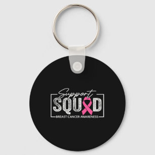 Breast Cancer Warrior Support Squad Breast Cancer Keychain