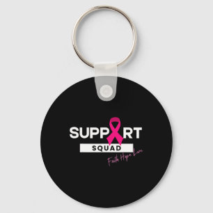 Breast Cancer Warrior Support Squad Breast Cancer  Keychain
