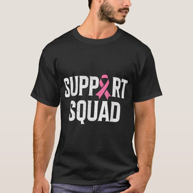 Breast Cancer Warrior Support Squad Breast Cancer  T-Shirt (Front)