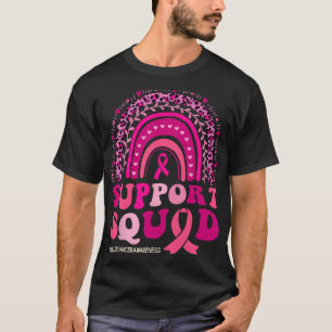 Breast Cancer Warrior Support Squad Breast Cancer  T-Shirt
