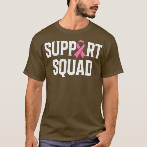 Breast Cancer Warrior Support Squad Breast T_Shirt