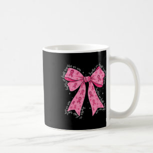 Breast Cancer Warrior Supporter Together We That F Coffee Mug