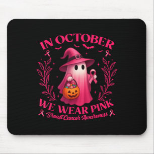 Breast Cancer Women Halloween In October We Wear P Mouse Pad