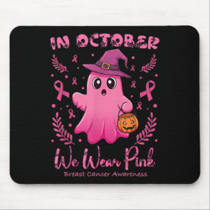Breast Cancer Women Halloween In October We Wear P Mouse Pad