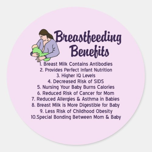 Breastfeeding Benefits Top 10 Reasons for Nursing Classic Round Sticker