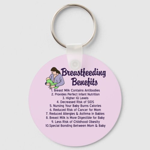 Breastfeeding Benefits Top 10 Reasons for Nursing Keychain