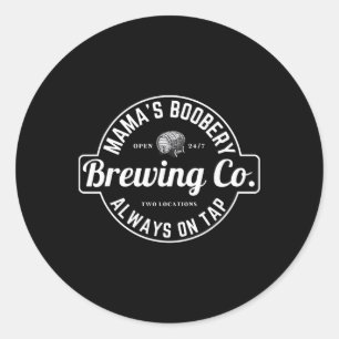 Breastfeeding Brewery Mamas Ery New Mom Brewing Classic Round Sticker