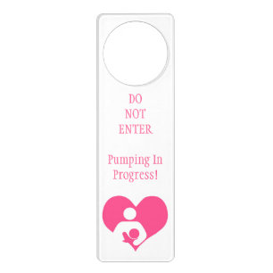 Breastfeeding- Pumping Door Hanger