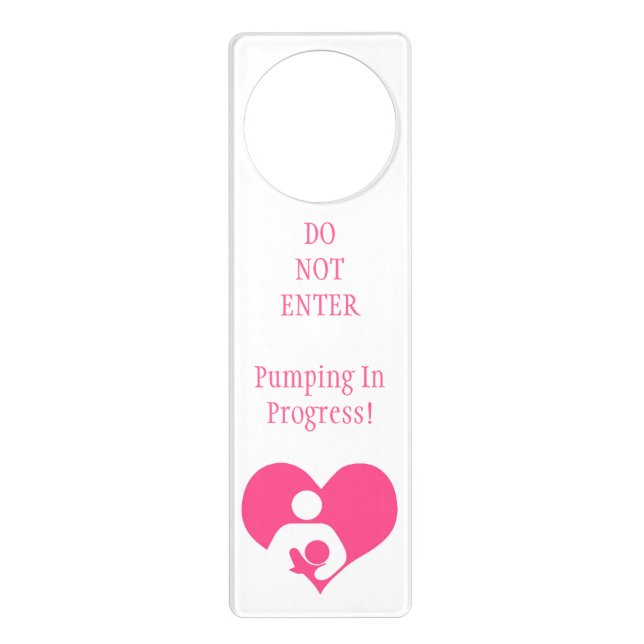 Breastfeeding- Pumping Door Hanger (Front)