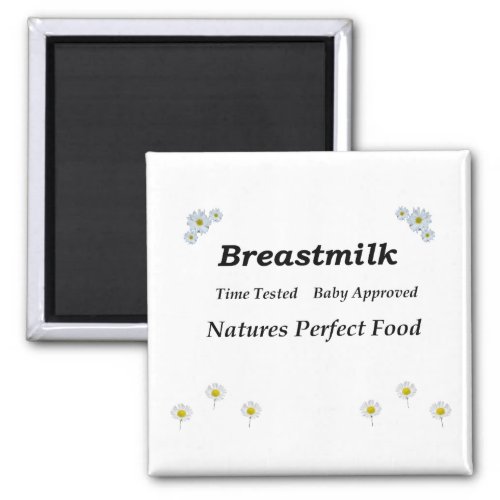 Breastmilk Natures Perfect Food Magnet