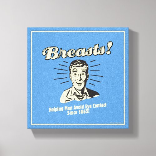 Breasts Helping Avoid Eye Contact Canvas Print