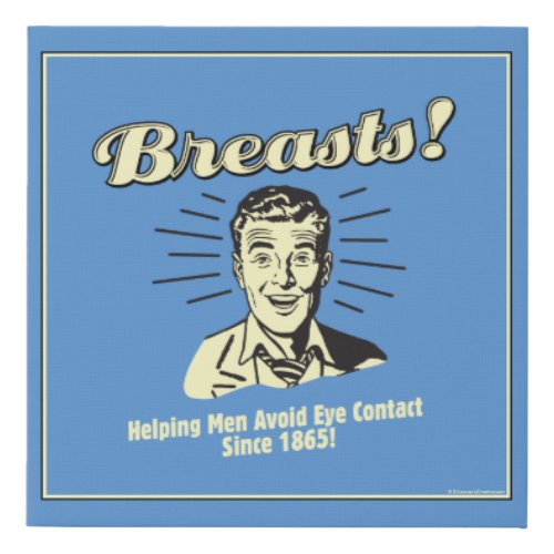 Breasts Helping Avoid Eye Contact Faux Canvas Print