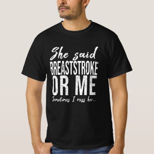 Breaststroke funny sports gift T_Shirt