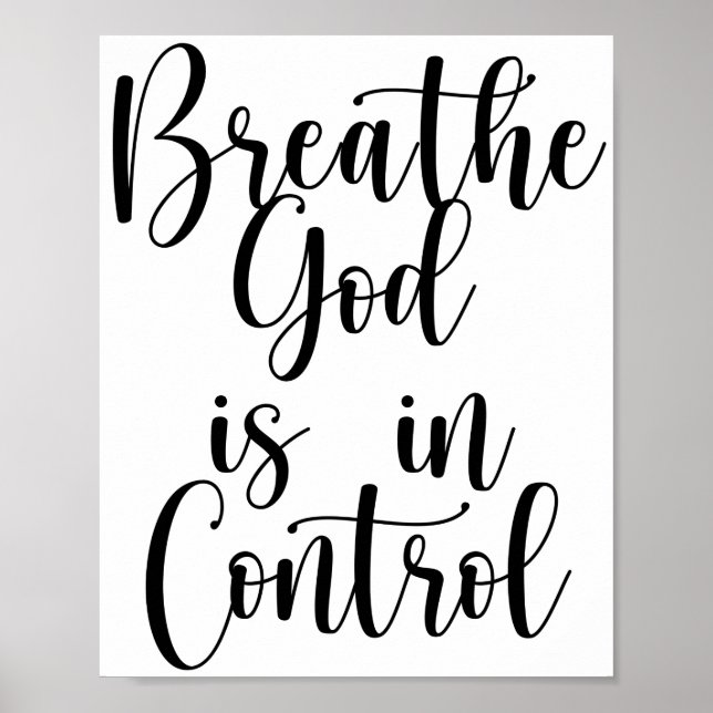 Breath God is in Control Poster (Front)
