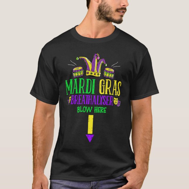 Breathalyzer Blow Here Mardi Gras  Masquerade Mask T-Shirt (Front)