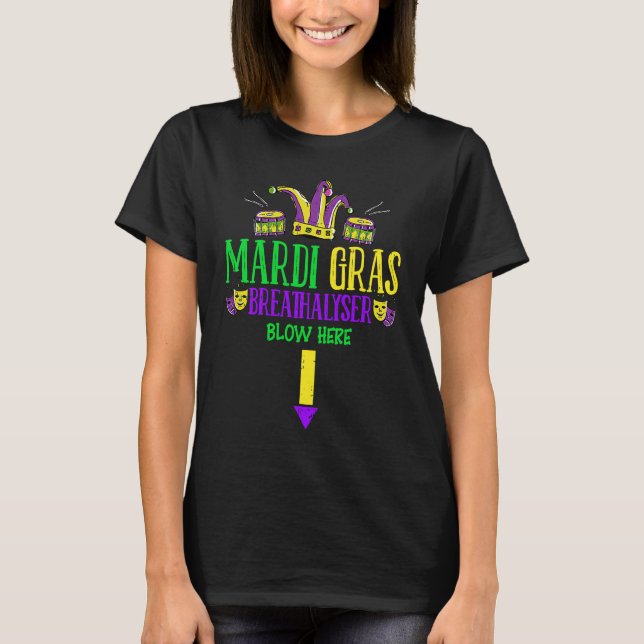Breathalyzer Blow Here Mardi Gras  Masquerade Mask T-Shirt (Front)
