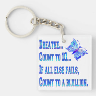 Breathe And Count Butterfly Keychain