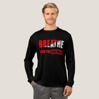 Breathe and Find Balance T-Shirt Tri-Blend Shirt