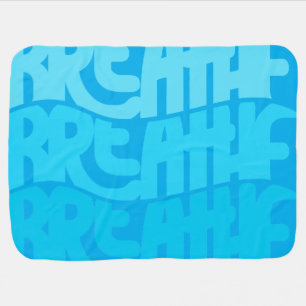 Breathe Baby Blanket