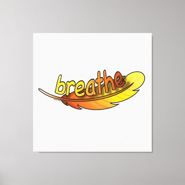 Breathe  canvas print (Front)