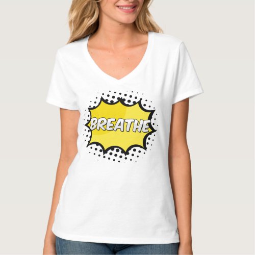 Breathe Comic Style Womens V_Neck T_Shirt