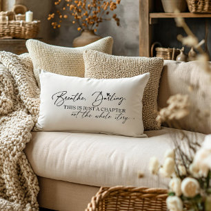 "Breathe, Darling" Motivational Quote Throw Accent Pillow