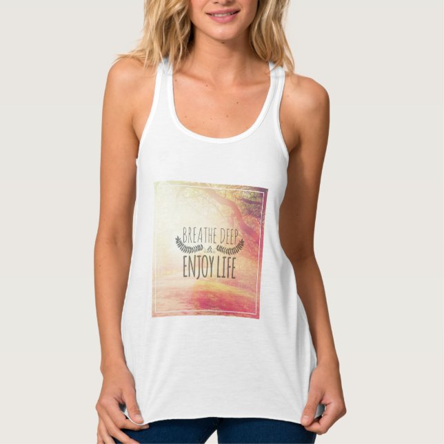 Breathe Deep Tank Top (Front)